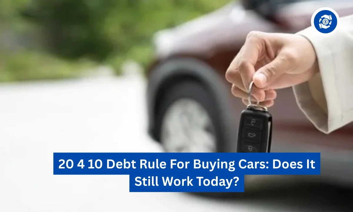 20 4 10 Debt Rule For Buying Cars: Does It Still Work Today?