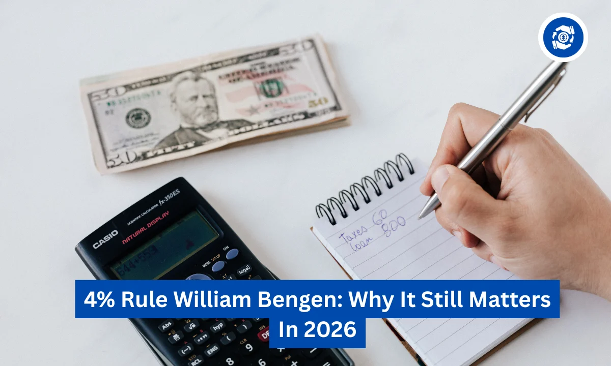 4% Rule William Bengen: Why It Still Matters In 2026