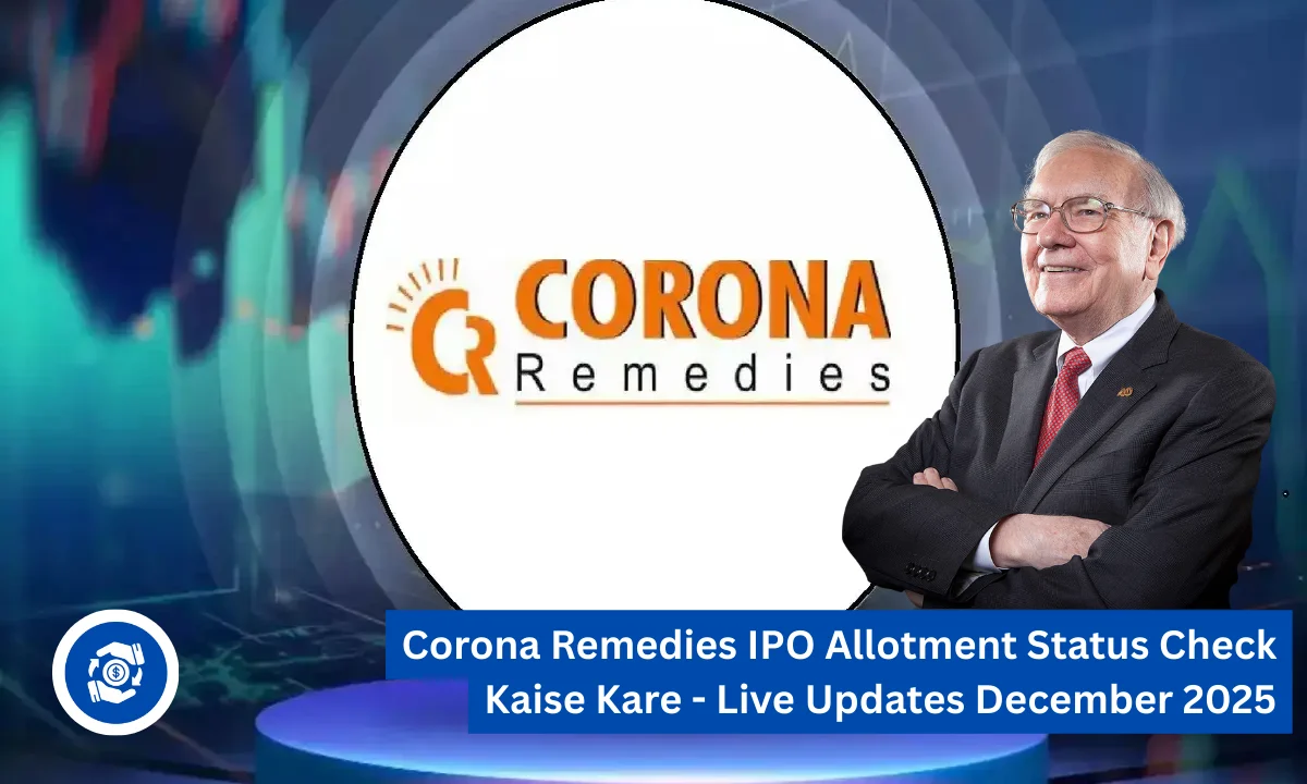 Corona Remedies IPO Allotment Status Check Kaise Kare – Live Updates December 2025
