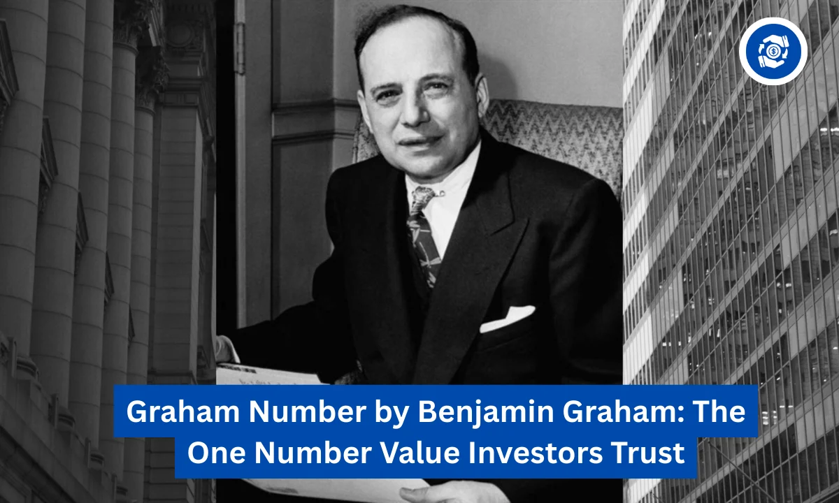 Graham Number by Benjamin Graham: The One Number Value Investors Trust