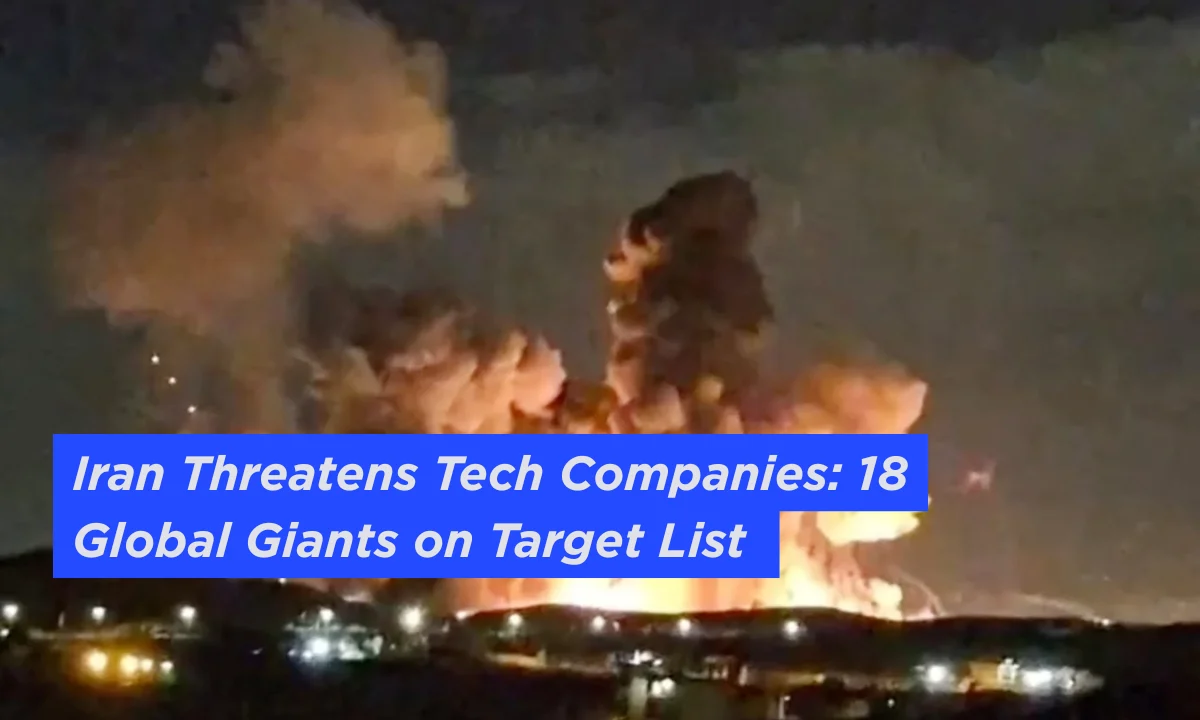 Iran Threatens Tech Companies 18 Global Giants on Target List | Image Via © foreignpolicy.com
