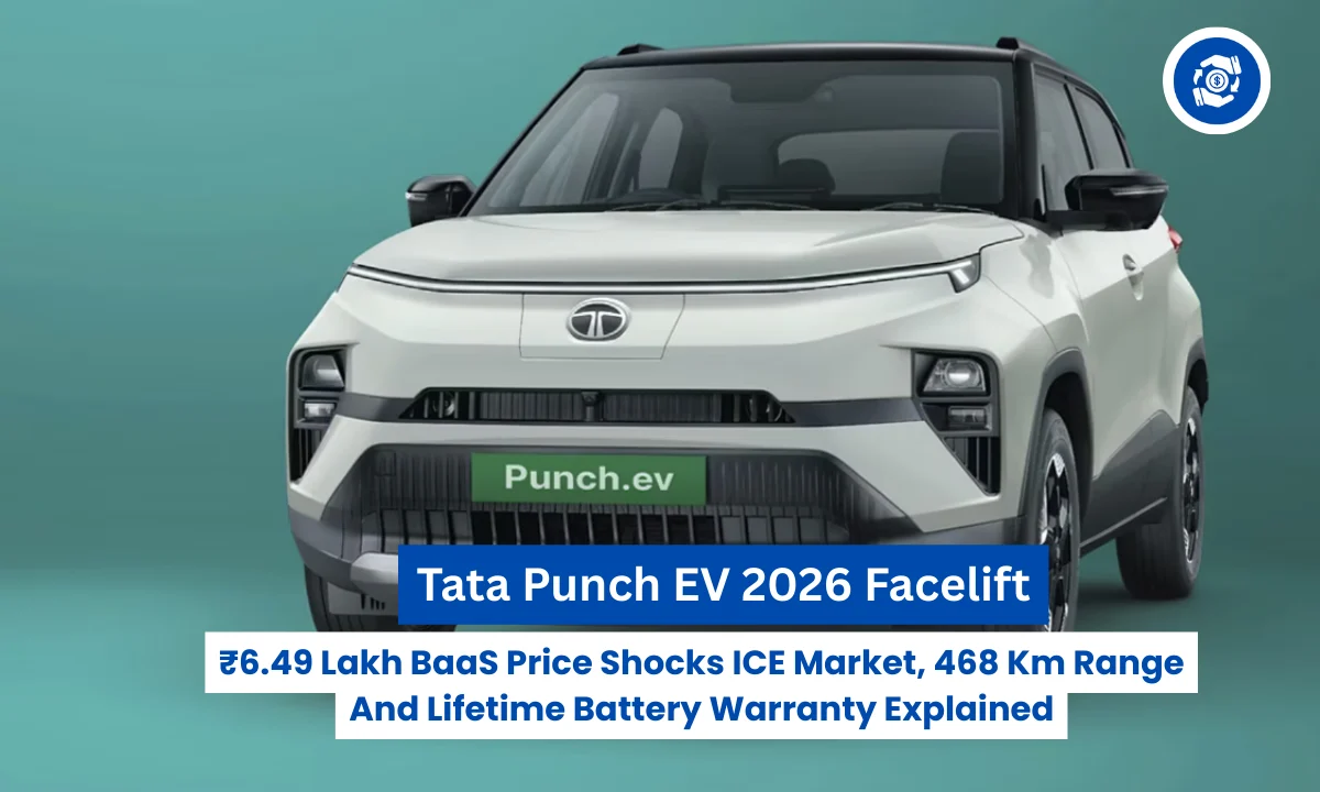 Tata Punch EV 2026 Facelift: ₹6.49 Lakh BaaS Price Shocks ICE Market, 468 Km Range And Lifetime Battery Warranty Explained