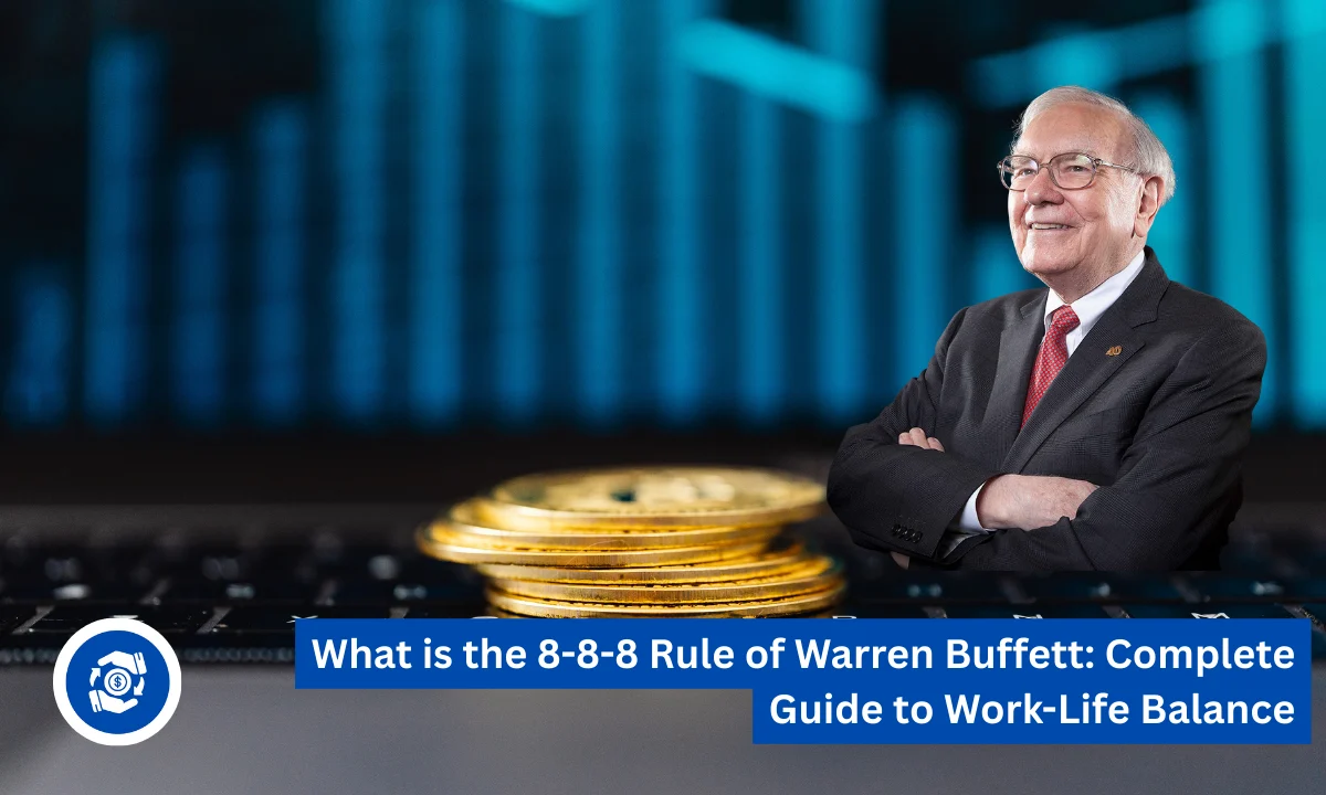 What is the 8-8-8 Rule of Warren Buffett: Complete Guide to Work-Life Balance